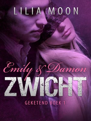 cover image of ZWICHT--Emily & Damon